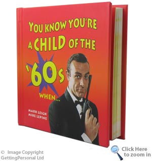 Know Youand#39;re A Child of the 60s When...