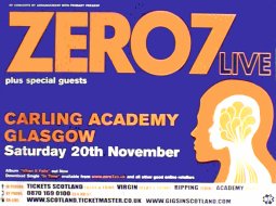 ZERO 7 Glasgow Academy 20th November 2004 Music Poster